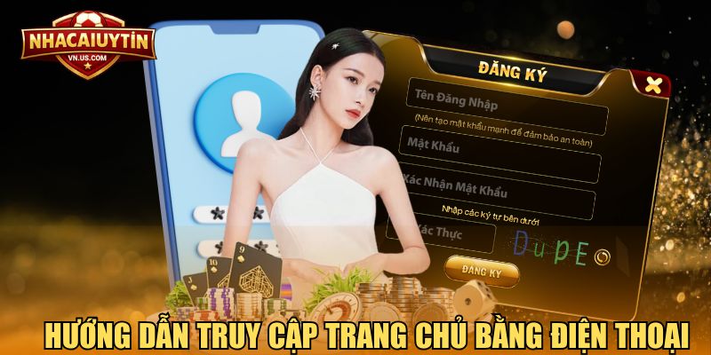 Hướng dẫn truy cập trang chủ bằng điện thoại